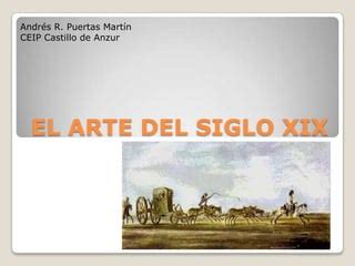 El arte del siglo XIX | PPT