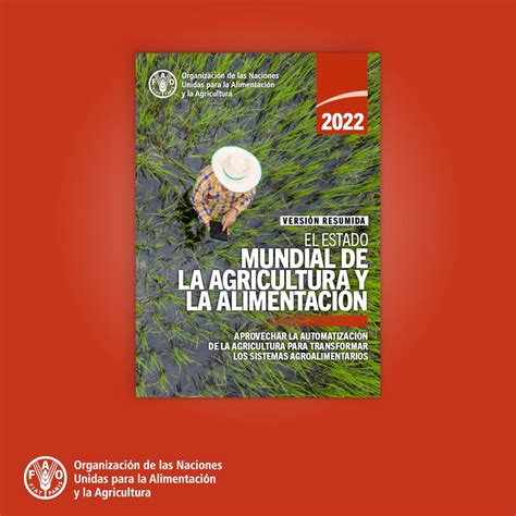 FAO Paraguay On Twitter El Estado Mundial De La Agricultura Y La