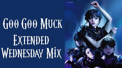 Goo Goo Muck Extended Wednesday Mix Goo Goo Muck The Cramps