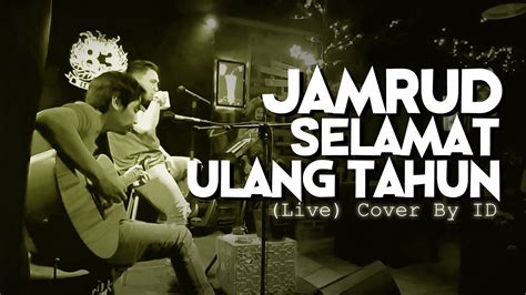 Jamrud Selamat Ulang Tahun Cover Akustik Live YouTube