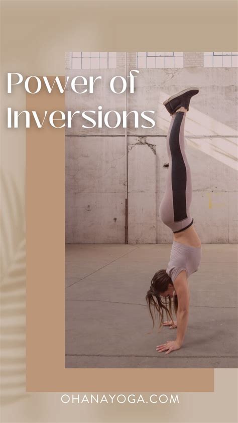 10 Reasons To Add Inversions To Your Practice Artofit