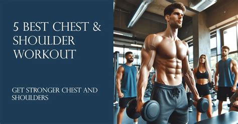 5 Best Chest And Shoulder Workout Fitness Fusion Track