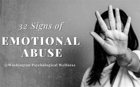 32 Signs Of An Emotionally Abusive Relationship Wash Psych Wellness