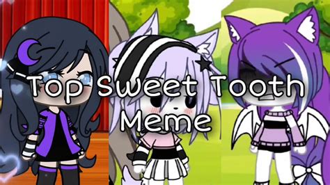 Sweet Tooth Meme New Top Compilation Gacha Meme Youtube