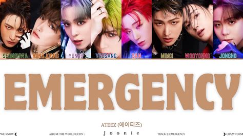 Ateez Emergency Lyrics Color Coded Lyrics Han Rom Eng Youtube