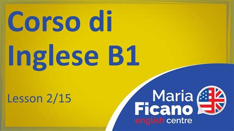 Corso Di Inglese B Lezione Youtube