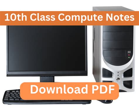 10th Class Computer Science Notes Download In Pdf