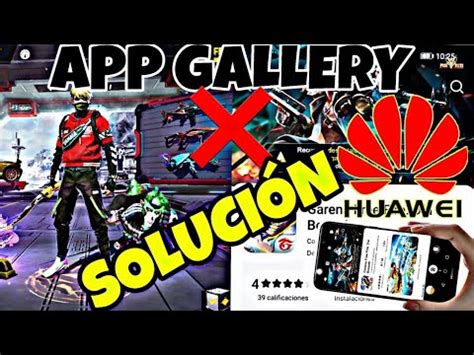 C Mo Actualizar Free Fire Desde App Gallery Soluci N Youtube