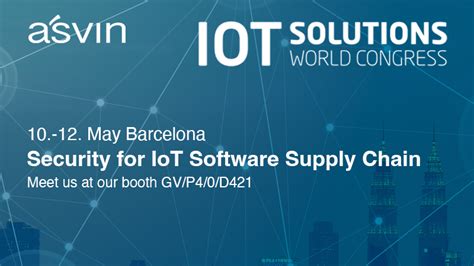 Meet Asvin At The Iot Solution World Congress May