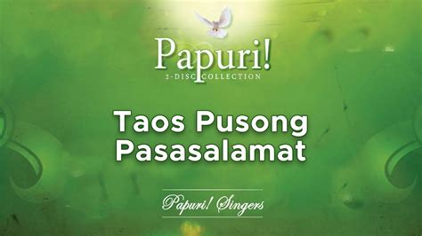 Papuri Singers Taos Pusong Pasasalamat Official Audio Youtube