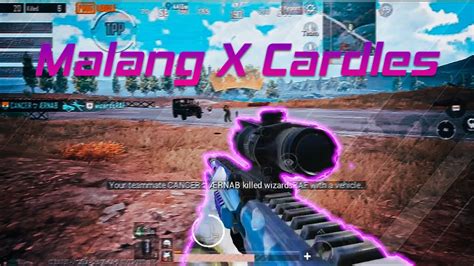 Malang X Cradles Pubg Montage Samsung A A A A J J J S S