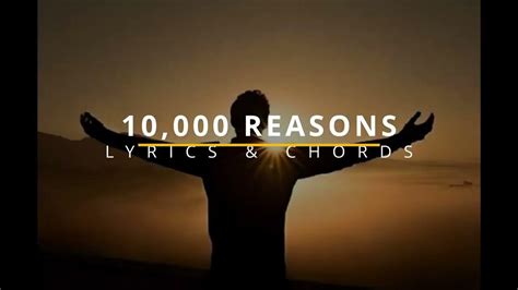 10000 Reasons Lyrics And Chords Youtube