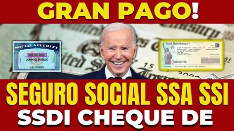 GRAN PAGO SEGURO SOCIAL SSA SSI SSDI CÓMO OBTENERLO CHEQUE DE