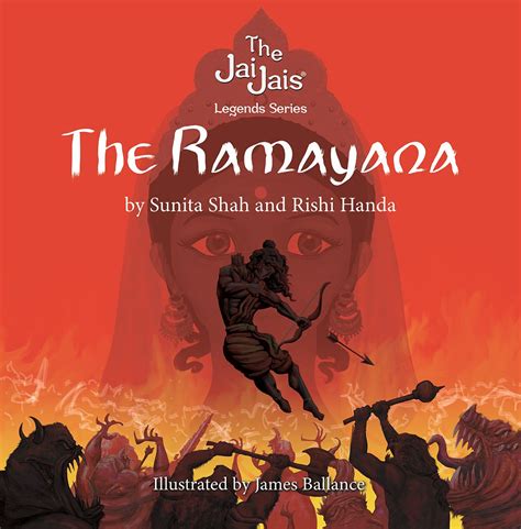 The Ramayana The Story Of Rama Through His Trials And Tribulations