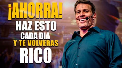 Si HACES Esto Cada DIA Sin FALLAR Te Volveras RICO TonyRobbins