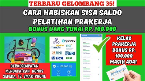 CARA MENCAIRKAN SISA SALDO PELATIHAN MENJADI EWALLET 100RB GELOMBANG 35