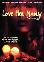 LOVE HER MADLY NUDE SCENES AZNude