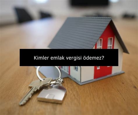 Kimler Emlak Vergisi Demez Vergi De