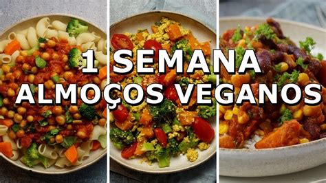 ALMOÇOS SAUDÁVEIS E FÁCEIS DE SEGUNDA À SEXTA VEGANOS E BALANCEADOS