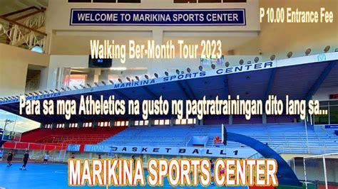 MARIKINA SPORTS CENTER WALKING BER MONTH TOUR 2023 MARIKINA SPORTS