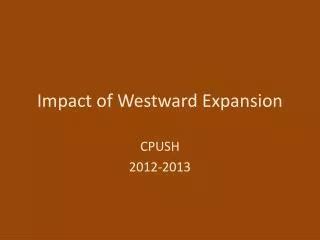 PPT The Impact Of Westward Expansion On Native Americans PowerPoint