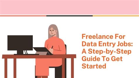 Freelance For Data Entry Jobs A Step By Step Guide To Get Started