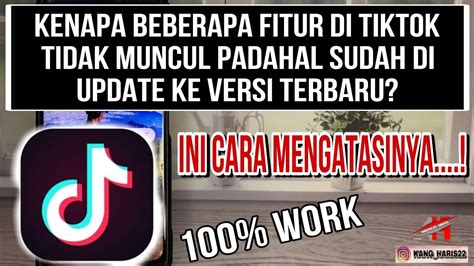 Cara Mengatasi Beberapa Fitur Di Tiktok Tidak Muncul Padahal Sudah