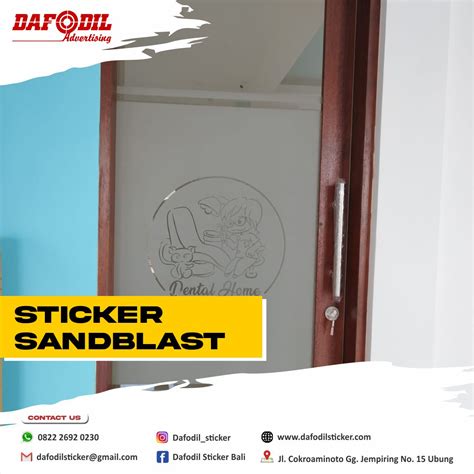 Dafodil Advertising STICKER SANDBLAST BALI JASA STICKER SANBLAST BALI