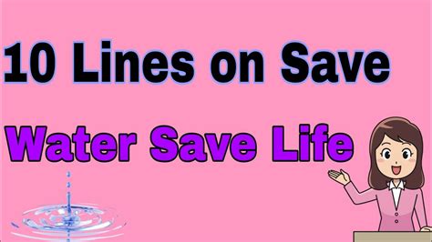 10 Lines On Save Water Save Life Save Water Save Life 2020 PK