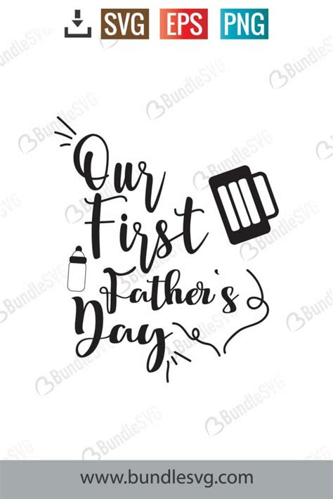 Our First Fathers Day Together Svg Free Download