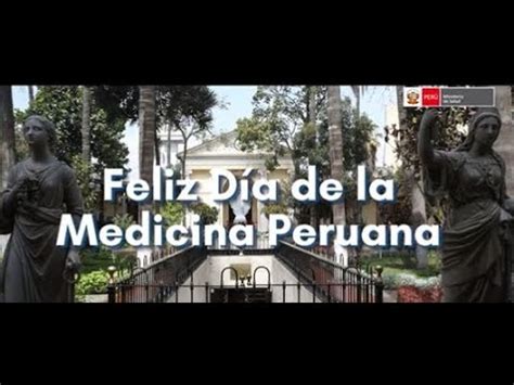 D A De La Medicina Peruana De Octubre De Youtube