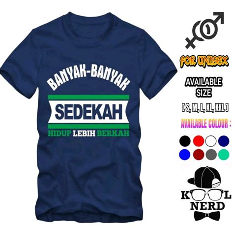 Jual Kaos Dakwah Islami Pria Kaos Banyak Banyak Sedekah Hidup Lebih