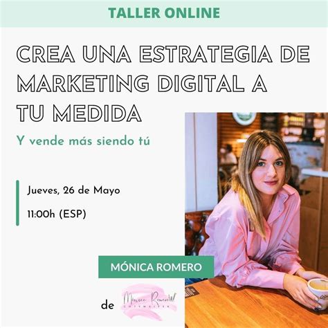 Taller Crea Una Estrategia De Marketing Digital A Tu Medida Y Vende M S