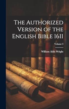 Buy The Authorized Version Of The English Bible Volume Book