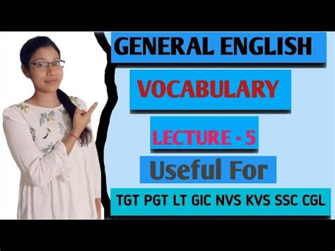 General English Vocabulary Lecture 5 Englishgrammar For Tgt