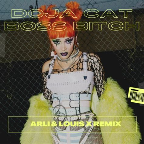 Stream Doja Cat - Boss Bitch (Arli & Louis X Remix) by Arli | Listen ...