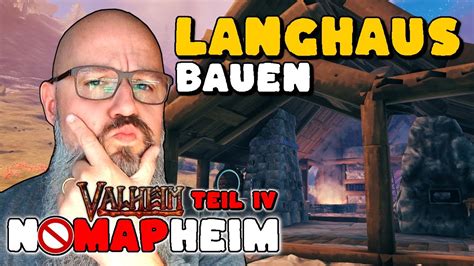 NOMAPHEIM Valheim2023 MISTLANDS LANGHAUS Bauen TEIL IV Folge 56