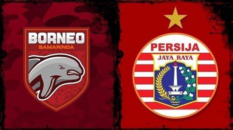 Fakta Panas Jelang Bentrok Borneo Fc Vs Persija Di Liga Ada Yang