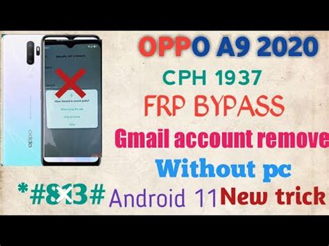 Oppo A9 2020 Cph1937 Frp Bypass Without Pc FRP Code Kaam Nahi Kar