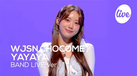 K Wjsn Chocome Yayaya Band Live Concert