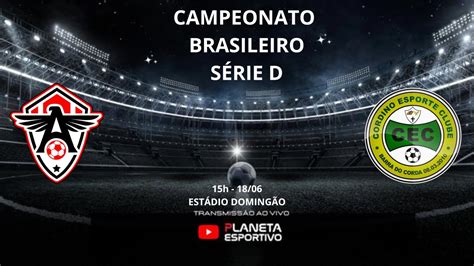 Atl Tico Cearense X Cordino Campeonato Brasileiro Da S Rie D