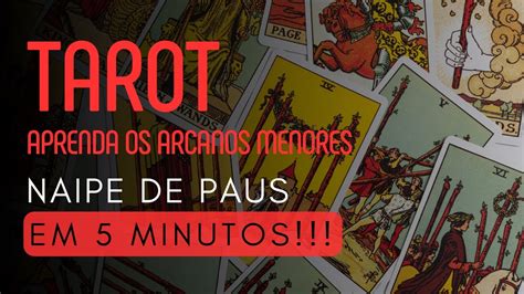 Mini Curso De Tarot Arcanos Menores Todas As Cartas De Paus Em 5