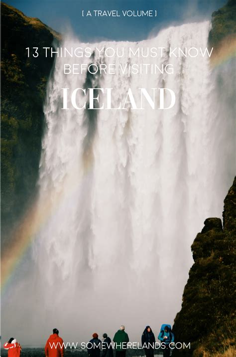 13 Things You Must Know Before Visiting Iceland – somewherelands