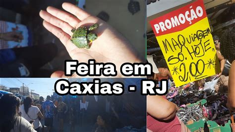 Fui A Feira De DUQUE DE CAXIAS RJ YouTube