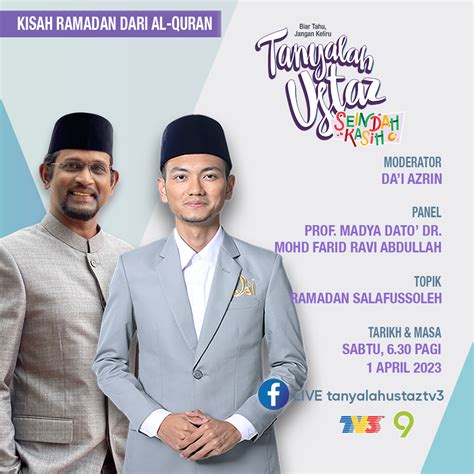 Tv3malaysia On Twitter TANYALAH USTAZ SEINDAH KASIH KISAH RAMADAN