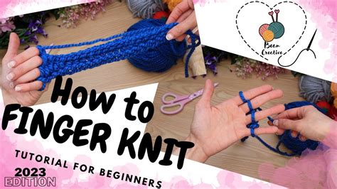 How To Finger Knit For Beginners Finger Knitting Tutorial Youtube