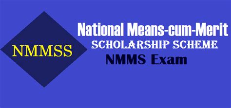 { Nmmss } National Means Cum Merit Scholarship Scheme Nmms Exam 2020