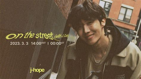 【カナルビ歌詞日本語和訳】on The Street：オン・ザ・ストリート J Hope：j ホープ：bts Ftj Cole