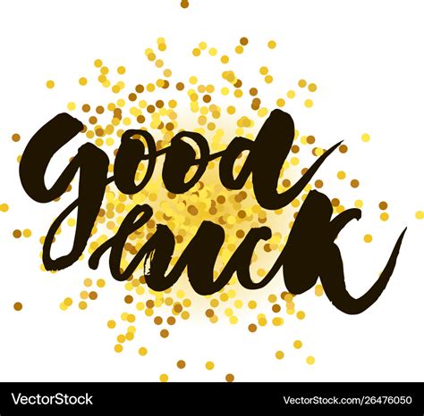 Good Luck Text Lettering Calligraphy Phrase Black Vector Image