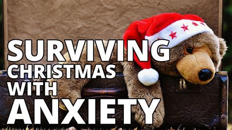 Guide To Surviving Christmas With Anxiety Mental Health Youtube